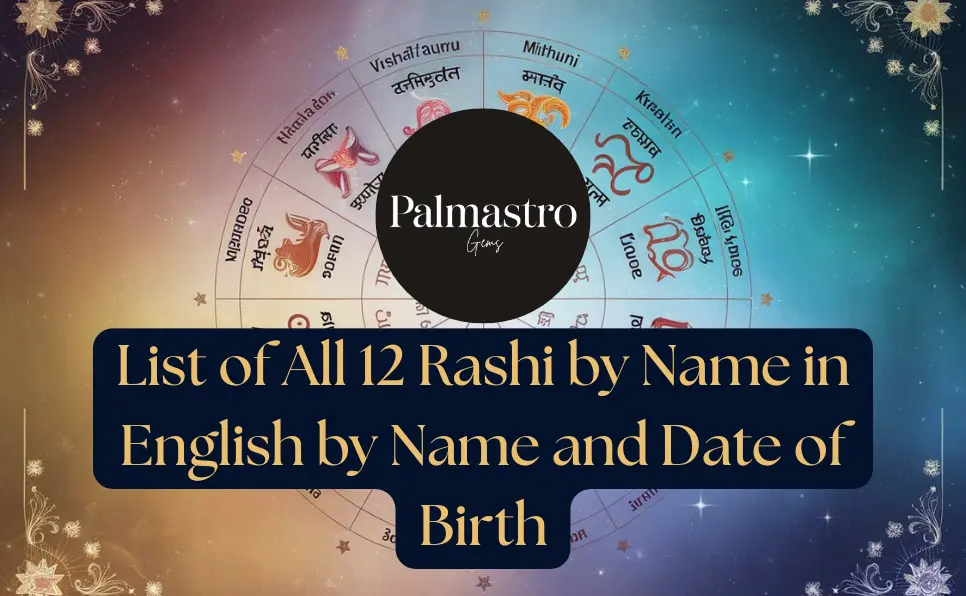 All 12 Rashi Name in English | Rashi Name by Date of Birth