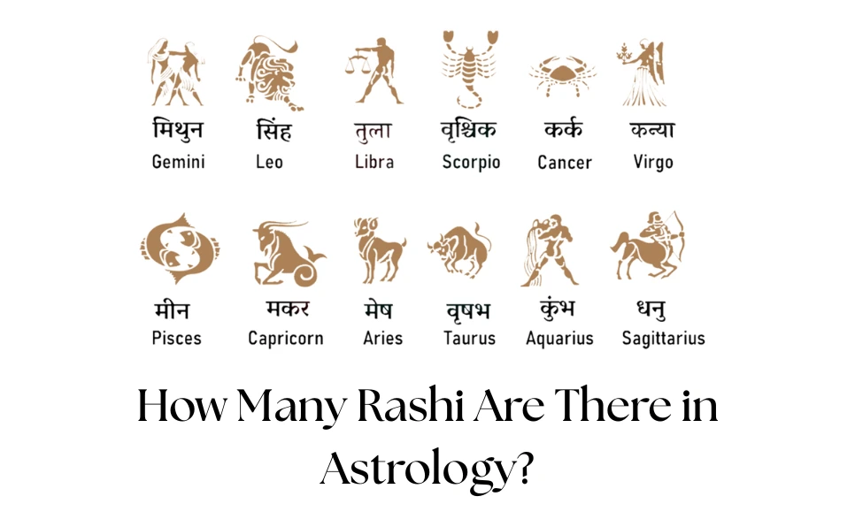 How Many Rashi Are There in Astrology?